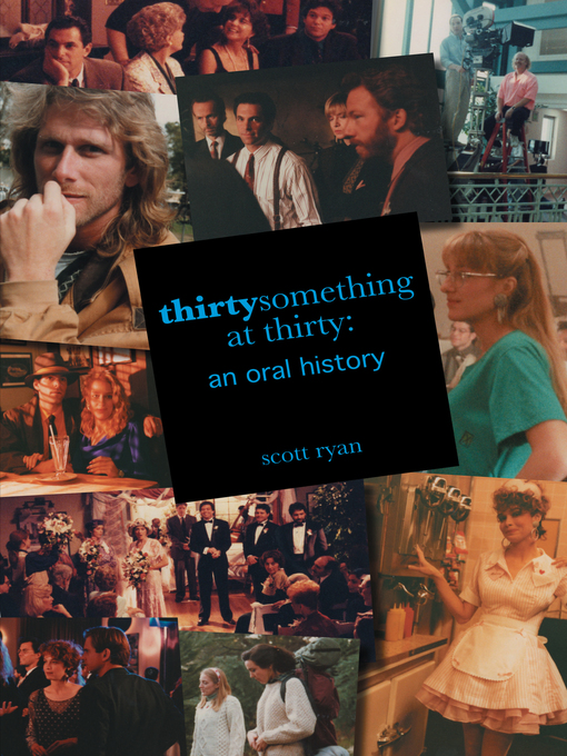 Title details for Thirtysomething at Thirty by Scott Ryan - Available
